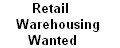 Retail/Warehouse Wanted