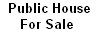 Public House for Sale